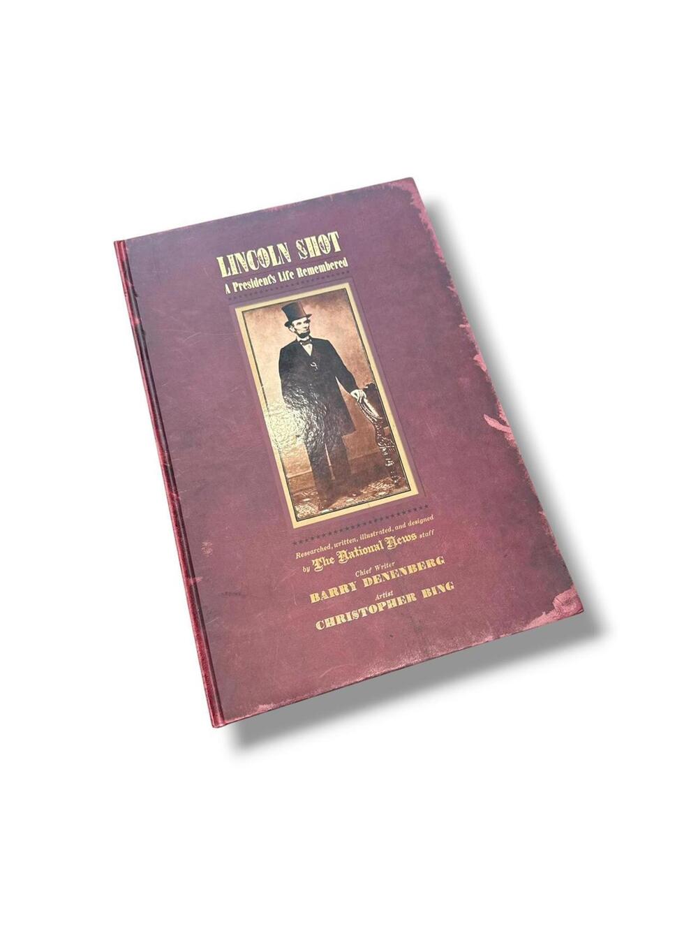 Large Lincoln Shot A President's Life Remembered Hardcover Book